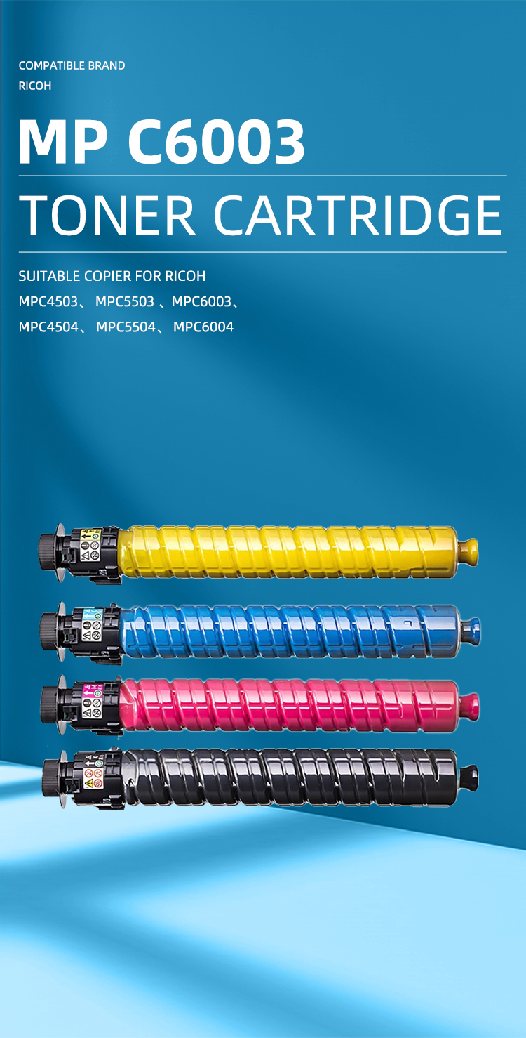 Japan Tomoegawa Toner Compatible MPC6003 MPC6004 Color Toner Cartridge for Ricoh MPC4503 MPC5503 MPC6003 MPC4504 MPC5504 MPC6004 factory
